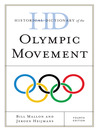 Historical Dictionary of the Olympic Movement (eBook)